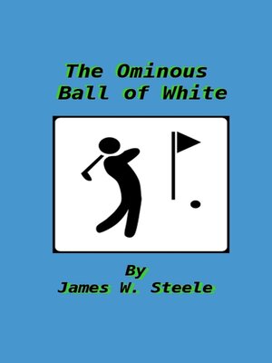 cover image of The Ominous Ball of White
